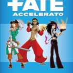 Fate accelerated cover italiano